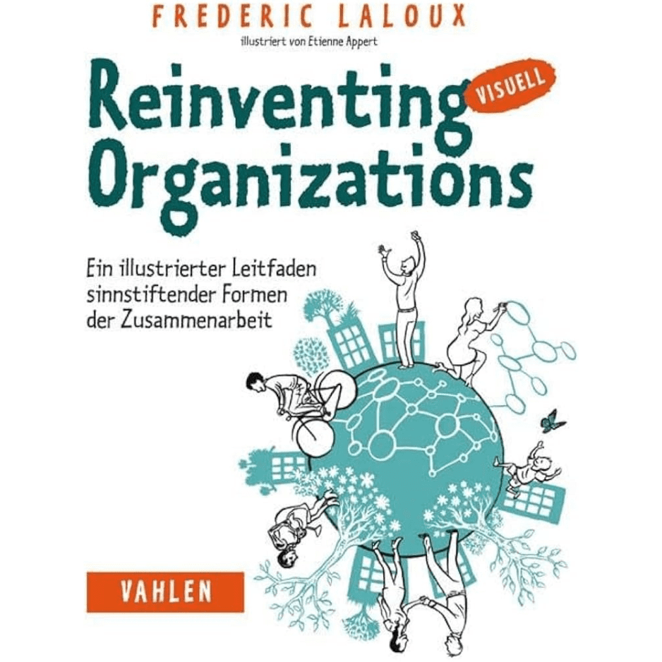 Reinventing Organizations